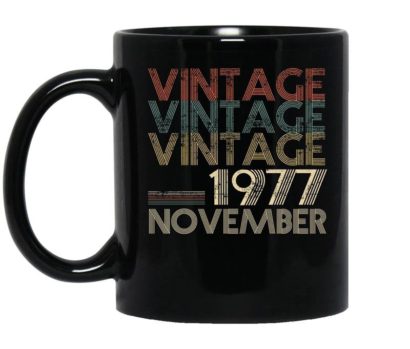 Retro classic vintage november 1977 40th gift 40 years old coffee Mug_Black