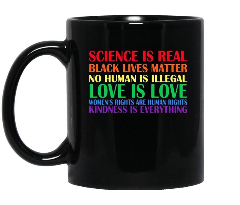 Science is real blm love is lovepride coffee Mug_Black
