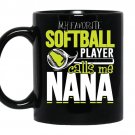 Softball nana favorite player calls me nana coffee Mug_Black