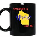 Somebody in wisconsin loves me state coffee Mug_Black