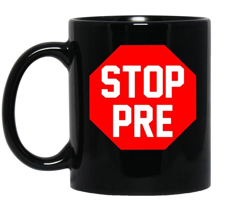 Stop prerunning funny run marathon humor coffee Mug_Black