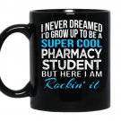 Super cool pharmacy student funny gift coffee Mug_Black