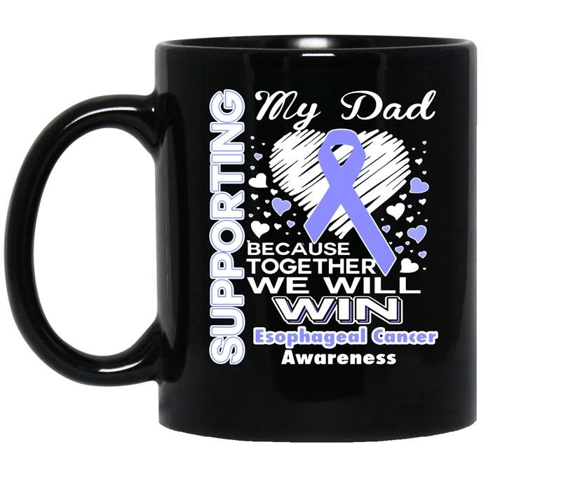Supporting my dad esophageal cancer awareness coffee Mug_Black