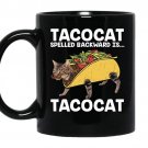 Taco cat tacocat spelled backward is tacocat coffee Mug_Black