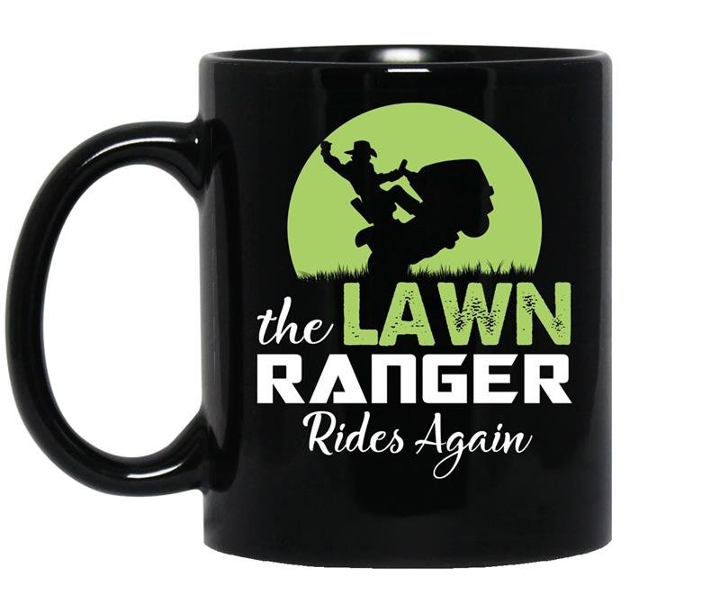 The lawn ranger rides again funny mowing coffee Mug_Black