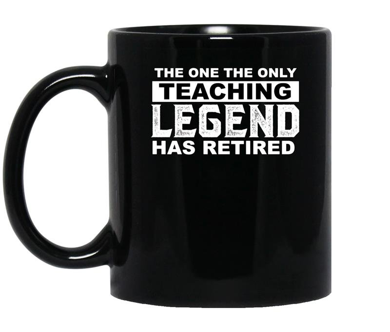 The one the only teaching legend has retired coffee Mug_Black