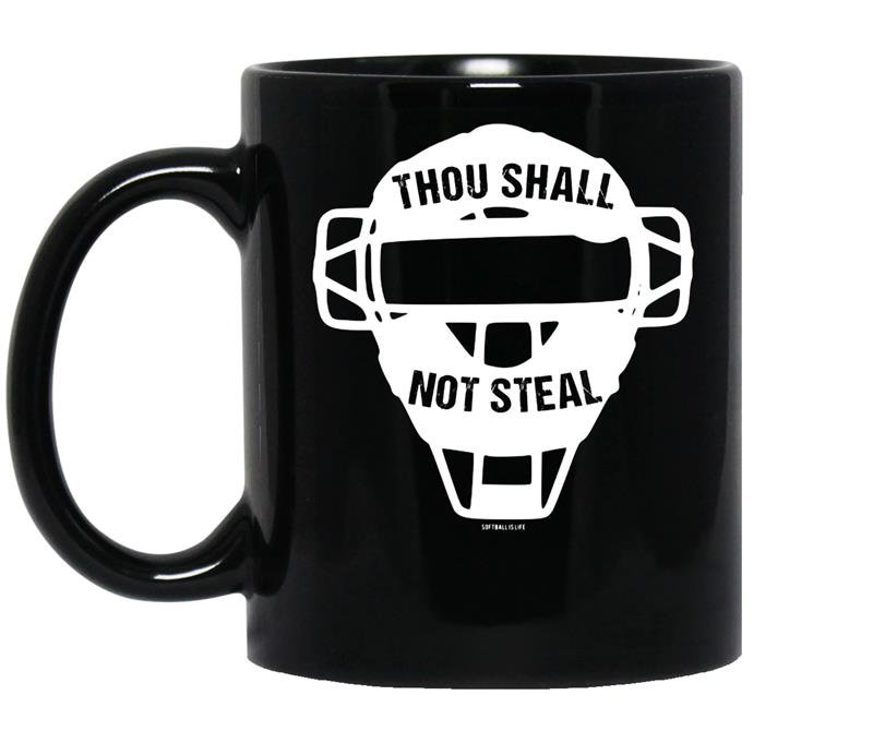 Thou shall no steal softball catcher coffee Mug_Black