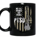 Veterans not all wounds are-visible ptsd coffee Mug_Black