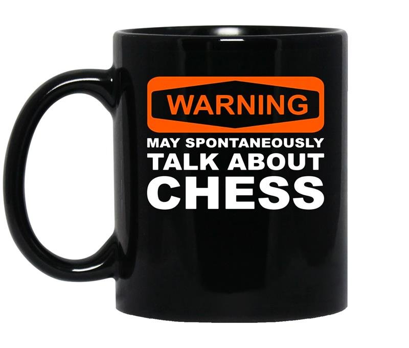Warning may spontaneously talk about chess funny coffee Mug_Black