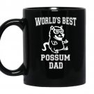 Worlds best possum dad funny awesome possum coffee Mug_Black