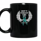 Dont forget the 22 ptsd awareness veterans support coffee Mug_Black