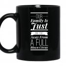 Funny family reunion circus coffee Mug_Black