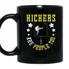 Funny kickers are people toofootball school gift coffee Mug_Black