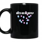 Gender reveal nuts or no nuts funnybaby shower gift coffee Mug_Black