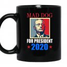 General mad dog mattis knifehands for president 2020 coffee Mug_Black