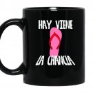 Hay viene la chancla funnyhispanic humor pink coffee Mug_Black