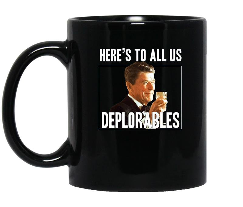 Heres to all us deplorables coffee Mug_Black