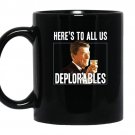 Heres to all us deplorables coffee Mug_Black