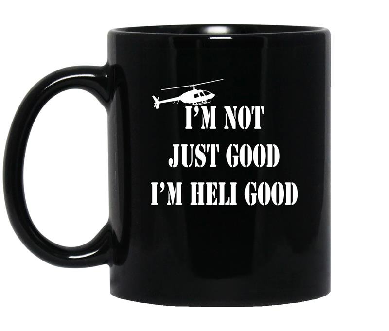 Im heli goodhelicopter pilot fathers day gift coffee Mug_Black