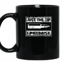 Just the tip i promise funny tee veteranfor men coffee Mug_Black