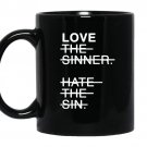 Love the sinner hate the sign coffee Mug_Black