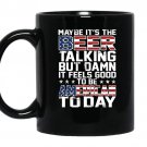 Maybe its the beer talking coffee Mug_Black