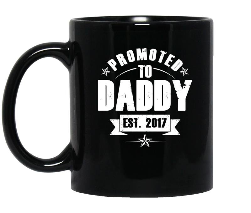 Mens promoted to daddy gift new dad est 2017 coffee Mug_Black