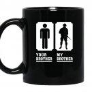 My brother is in army military proud sisters coffee Mug_Black