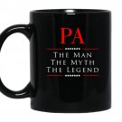 Pa the man the myth the legend great gift for pa coffee Mug_Black