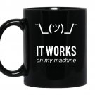 Shrug it works on my machine funny programmer excuse coffee Mug_Black