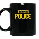 Thermostat police coffee Mug_Black