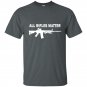 All rifles matter black ar 15 tactical gun police nra blm mens t-shirt