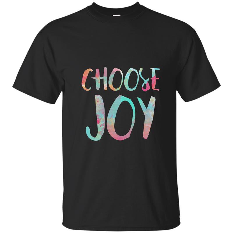 Choose joy t-shirt funny happy gift