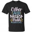 Christian t-shirt esther sarah mary ruth bible squad goals god
