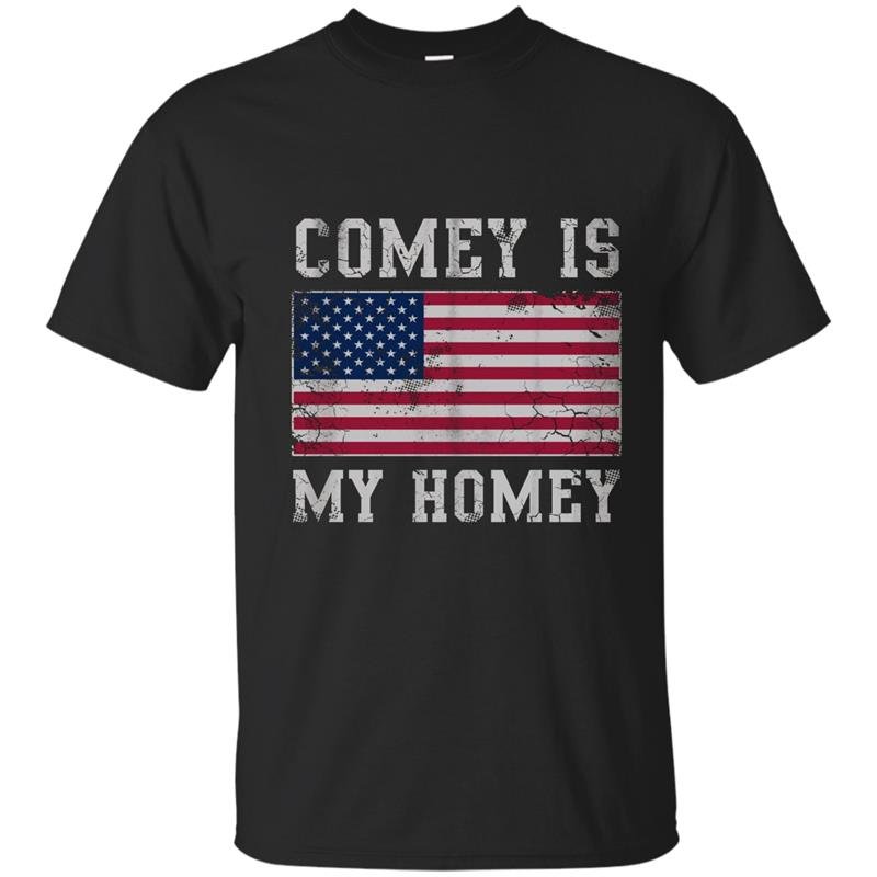 Comey is my homey t-shirt
