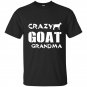 Crazy goat lady t-shirt crazy goat grandma