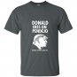 Donald eres un pendejo trump jackass mexican funny t-shirt