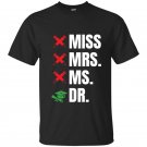Dr t-shirt phd edd graduates