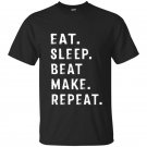 Eat sleep beat repeat make beat maker music producer t-shirt