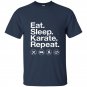 Eat sleep karate repeat t-shirt funny karate