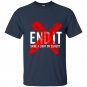 End it movement 2017 t-shirt