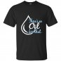 Essential oils theres an oil for that dewdrop t-shirt