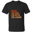 Fathers day gift papou the legend for your greek grandpa t-shirt