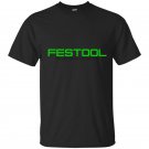 Festool you get what you pay for t-shirt