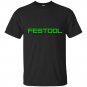 Festool you get what you pay for t-shirt