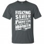 Fishing im just a hooker fishing t-shirts