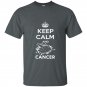 Fuck cancer t-shirts keep calm and fuck cancer