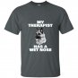 Funny german shepherd t-shirt my therapist has a wet nose
