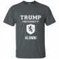 Funny trump university alumni t-shirt