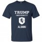 Funny trump university alumni t-shirt